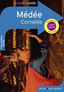 Médée - Corneille Pierre ; Guellec Ronan