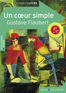 Un coeur simple - Flaubert Gustave ; Boutouyrie Sophie