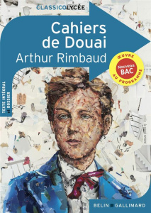 Cahiers de Douai - Rimbaud Arthur ; Rouvière Elsa