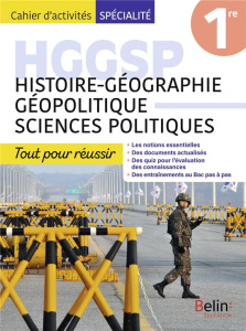Histoire-géographie géopolitique sciences politiques 1re Cahier d'activités spécialité. Tout pour ré - Doustaly Anne ; Escudé Camille