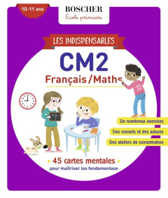 Les indispensables Français/Maths CM2 - Mirabel Déborah ; Ponchon Christine ; Boucher Math