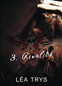 Rivalité - Trys Léa