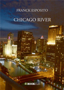 Chicago river - Esposito Franck