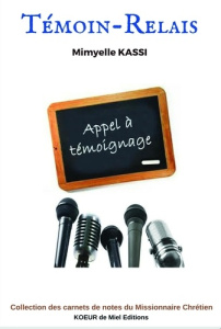 Témoins Relais - Kassi Mimyelle