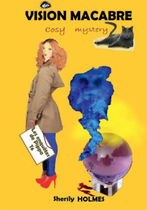 Les enquêtes de Pippa Tome 6 : Vision macabre - Holmes Sherily