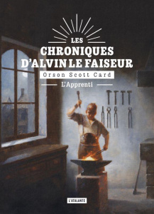 Les chroniques d'Alvin le Faiseur Tome 3 : L'apprenti - Card Orson Scott ; Couton Patrick