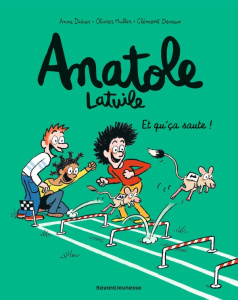 Anatole Latuile Tome 13 : Et qu'ça saute ! - Didier Anne ; Muller Olivier ; Devaux Clément