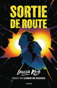 Sortie de route - Reid Louisa ; Beauvais Clémentine