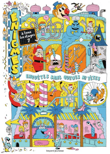 Enigmes à tous les étages. Tome 7, Enquêtes sans queues ni têtes - Martin Paul ; Pinet Nicolas ; Chaurand Rémi ; Nico