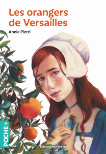 Les orangers de Versailles - Pietri Annie