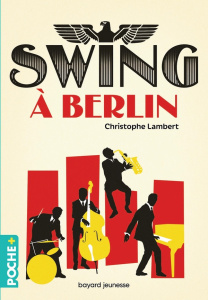 Swing à Berlin - Lambert Christophe