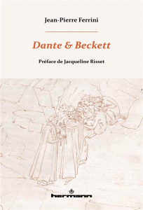 Dante et Beckett - Ferrini Jean-Pierre ; Risset Jacqueline