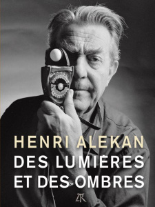 Des lumières et des ombres - Alekan Henri