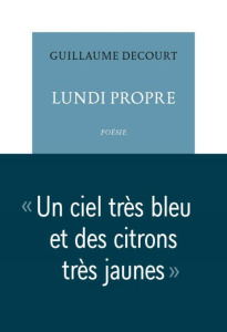Lundi propre - Decourt Guillaume
