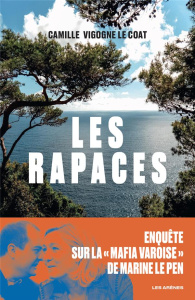 Les rapaces - Vigogne Le Coat Camille