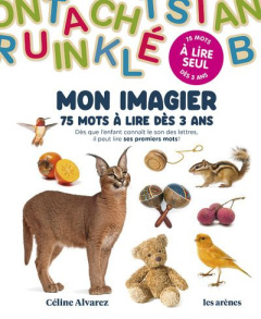 Mon imagier. 75 mots à lire dès 3 ans - Alvarez Céline