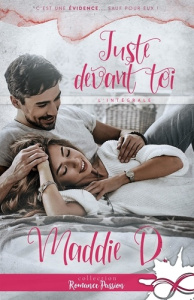 Juste devant toi - D. Maddie