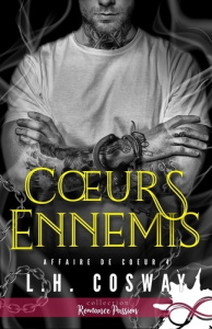 Coeurs ennemis. Affaire de coeur, T4 - Cosway L.H.