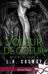 Voleur de coeur. Affaire de coeur, T5 - Cosway L.H.