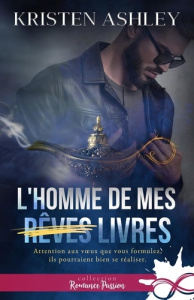 L'homme de mes livres - Ashley Kristen ; Velloit Emma
