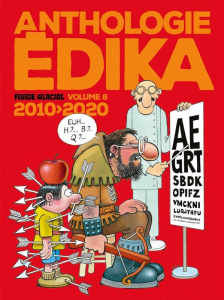 Anthologie Edika Tome 6 : 2010-2020 - Edika