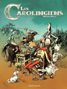 Les Carolingiens Tome 1 - Place Pierre