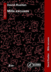 Mille excuses - Ruellan David
