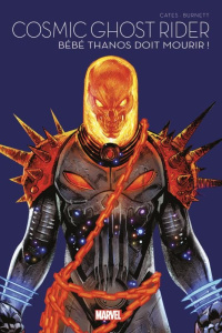 Marvel Multiverse Tome 1 : Cosmic Ghost Rider - Bébé Thanos doit mourir ! - Cates Donny ; Burnett Dylan ; Fabela Antonio ; Man