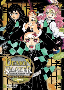 Livre de coloriage jaune Demon Slayer - Gotouge Koyoharu ; Daumarie Xavière ; Takahashi Ar