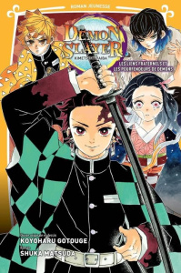 Demon Slayer - Roman jeunesse Tome 2 : Les liens fraternels et les pourfendeurs de démons - Gotouge Koyoharu ; Matsuda Shuka