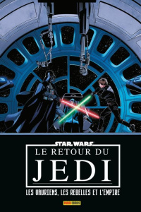 Star Wars : Le retour du Jedi. Les vauriens, les rebelles et l'empire - Guggenheim Marc ; Philips Stephanie ; Houser Jody