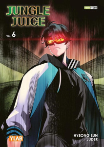 Jungle Juice Tome 6 - Eun Hyeong ; Juder