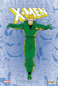 X-Men l'Intégrale Tome 27 : L'intégrale 1990 (II) - Claremont Chris ; Simonson Louise ; Lee Jim ; Guis