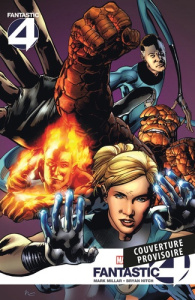 Fantastic Four - Millar Mark ; Hitch Bryan