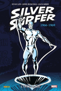 Silver Surfer L'intégrale : 1966-1968 - Lee Stan ; Buscema John ; Kirby Jack