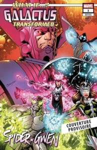 What if... ? Galactus - Groom Mat ; Segura Alex ; Nocenti Ann ; Medina Lan