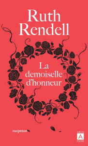 La demoiselle d'honneur - Rendell Ruth ; Lebon Pierre-Guillaume