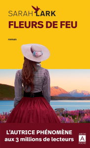 Fleurs de feu - Lark Sarah