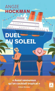 Duel au soleil - Hockman Angie ; Momont Danièle