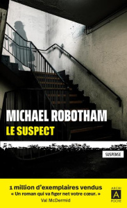 Le suspect - Robotham Michael ; Carn Stéphane