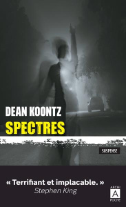 Spectres - Koontz Dean ; Pagel Michel