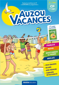 Auzou vacances du CP au CE1. Edition 2022 - Montigny Eric ; Delvaux Claire ; Delbarre Charlène