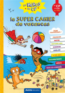 Le super cahier de vacances. Du CP au CE1 - Jeunet Audrey ; Romatif Alexia ; Dreidemy Joëlle