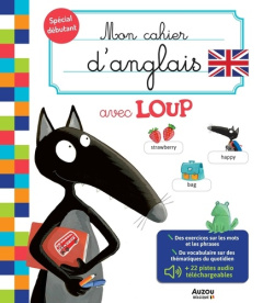 Mon cahier d'anglais avec Loup - Lallemand Orianne ; Thuillier Eléonore ; Doucet Bé