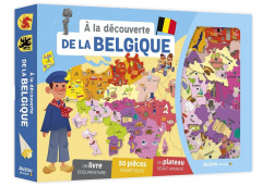 A la découverte de la Belgique. Coffret avec un livre documentaire, un plateau géant aimanté, 50 piè - Delaisse Morgane ; Chiodo Virginie ; Vanderbemden