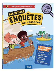Enquêtes en vacances. 3e maternelle à 1e primaire - Letellier Maud