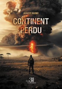 Continent perdu - Ngomo Auguste