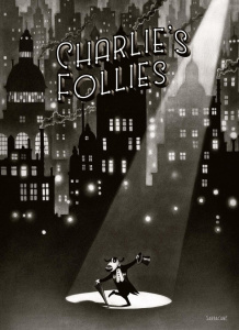 Charlie's follies - Lévy Didier ; Vaquez Pierre