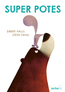 Super potes - Halls Smriti ; Small Steve