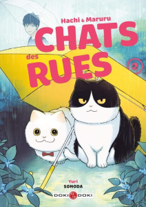 Chats des rues - Hachi & Maruru Tome 2 - Sonoda Yuri